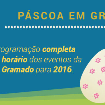 Páscoa em Gramado 2016