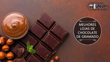 Mapa do tesouro: As melhores lojas de chocolate de Gramado