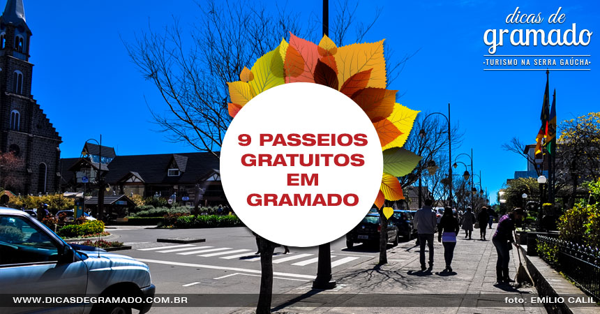 9 passeios gratuitos em Gramado para aliviar seu bolso