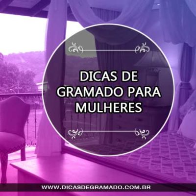 Gramado para Mulheres