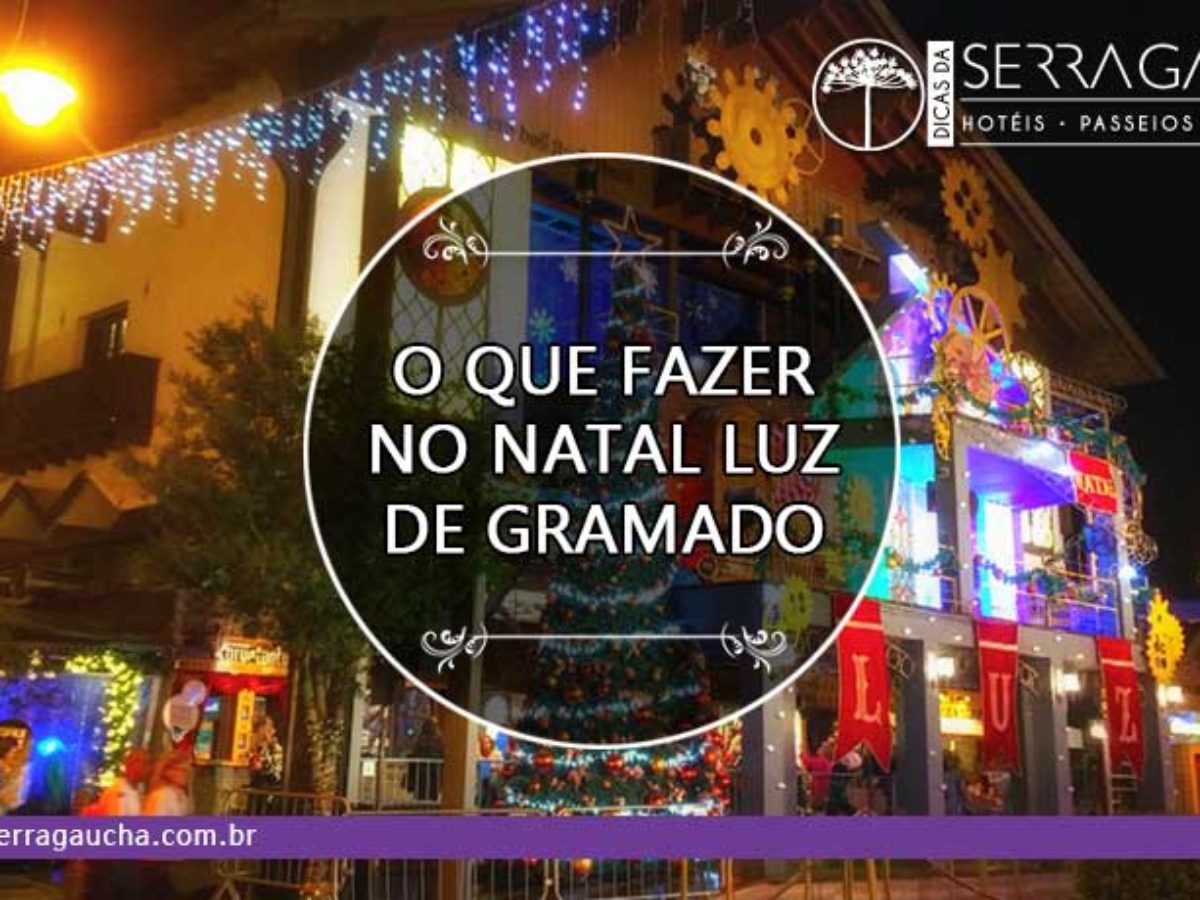Natal Luz de Gramado 2020 não contará com parada e show de acendimento