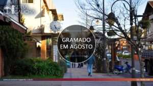 Descubra Gramado em agosto: A melhor época para explorar a Serra Gaúcha
